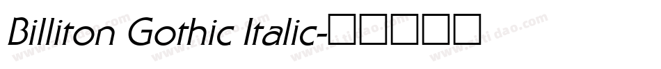 Billiton Gothic Italic字体转换